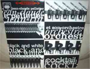 Jean-Claude Pelletier Et Son Orchestre - Black & White Cocktail