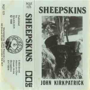 John Kirkpatrick - Sheepskins