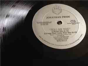 Jonathan Pride - Tell On You