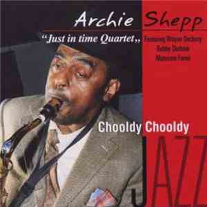 Just In Time Quartet - Chooldy Chooldy