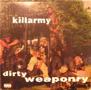 Killarmy - Dirty Weaponry