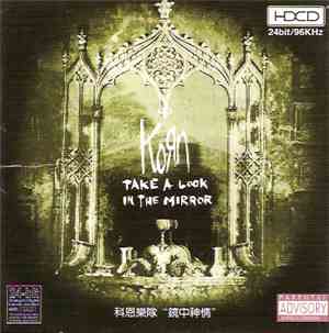 Korn - Take A Look In The Mirror