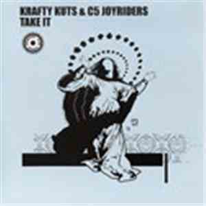 Krafty Kuts & C5 Joyriders - Take It