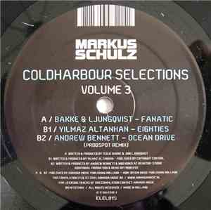 Markus Schulz - Coldharbour Selections Volume 3
