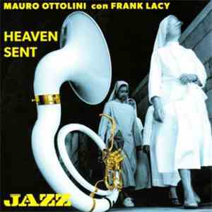 Mauro Ottolini, Frank Lacy - Heaven Sent