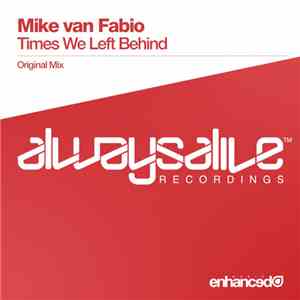 Mike van Fabio - Times We Left Behind