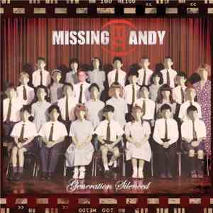 Missing Andy - Generation Silenced