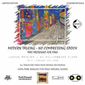 Modern Talking - No Compressing Epoch (Expert-Super Series)