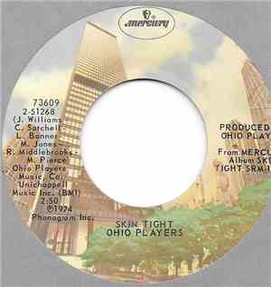 Ohio Players - Skin Tight  / Heaven Must Be Like This