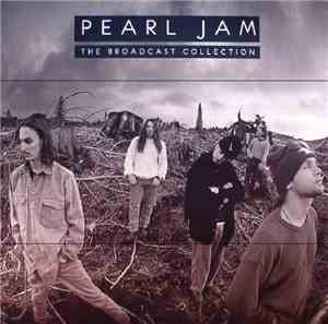 Pearl Jam - The Broadcast Collection