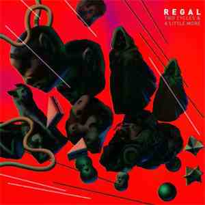 Regal  - Two Cycles And A Little More