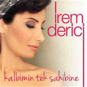 İrem Derici - Kalbimin Tek Sahibine