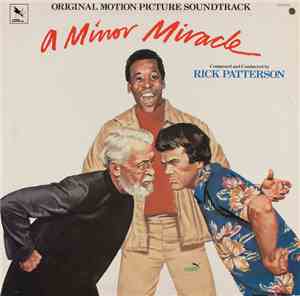 Rick Patterson - A Minor Miracle (Original Motion Picture Soundtrack)