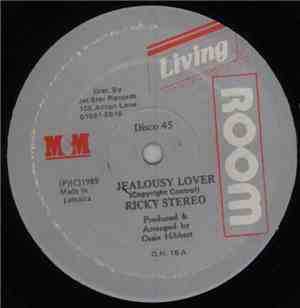 Ricky Stereo - Jealousy Lover