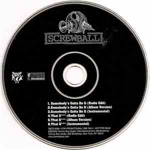 Screwball - Somebody’s Gotta Do It / That S