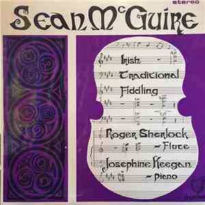 Sean McGuire - Irish Traditional Fiddling
