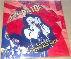 Sex Pistols - Live In Winterland 1978