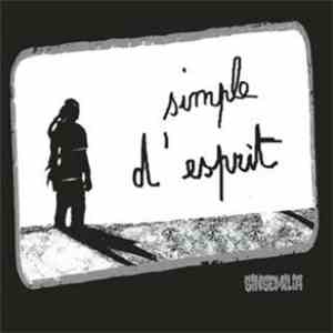 Sinsemilia - Simple d'Esprit