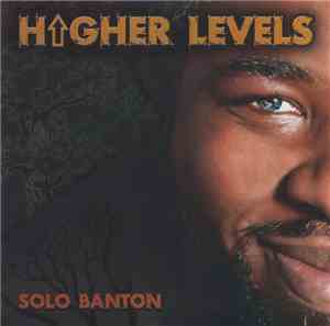 Solo Banton - Higher Levels