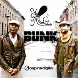 Soul Mob - Bunk