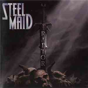 Steel Maid - Raptor