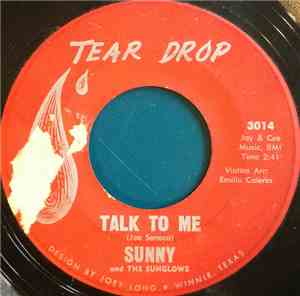 Sunny And The Sunglows - Talk To Me / Pony Time