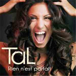 Tal  - Rien N'Est Parfait