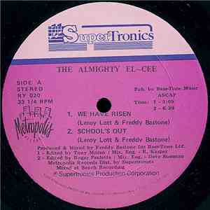 The Almighty El-Cee - We Have Risen / School's Out