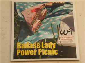 The Wimmins' Institute - Badass Lady Power Picnic