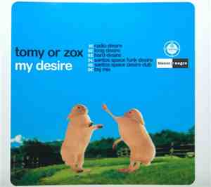 Tomy Or Zox - My Desire