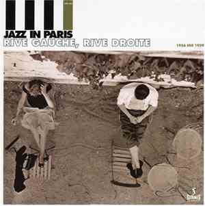 Various - Jazz in Paris, Vol. 4: Rive Gauche, Rive Droite (1956–1959)