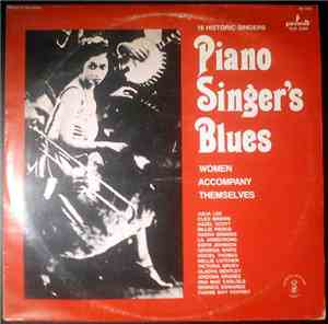 Various - Piano Singer's Blues - Women Accompany Themselves