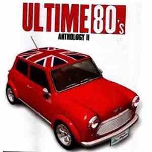 Various - Ultime 80's Anthology 2