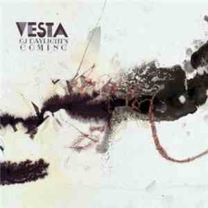 Vesta  - 0.1 Daylight's Coming