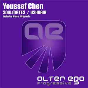 Youssef Chen - Soulmates / Ushuaia