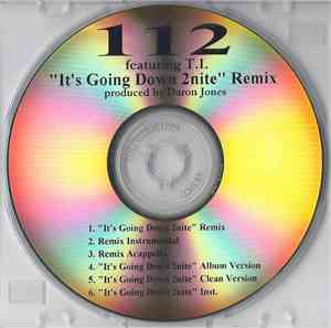 112 Feat. T.I. - It's Going Down 2nite (Remix)