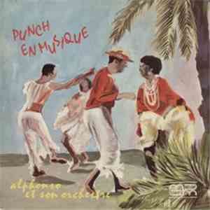 Alphonso Et Son Orchestre - Punch En Musique