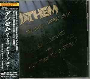 Anthem  - The Show Carries On!