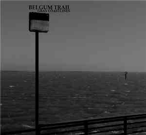 Belgum Trail - Gray Coastlines
