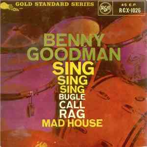 Benny Goodman - Sing, Sing, Sing