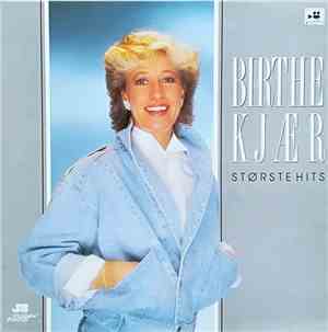 Birthe Kjær - Største Hits