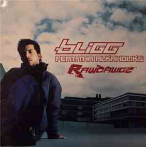 Bligg Feat. Tha Alkaholiks - Rawdawgz