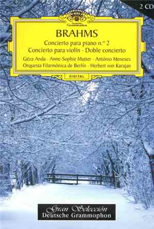 Brahms - Concierto Para Piano Nº 2 · Concierto Para Violín · Doble Concierto