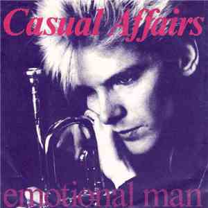 Casual Affairs - Emotional Man