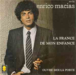 Enrico Macias - La France De Mon Enfance