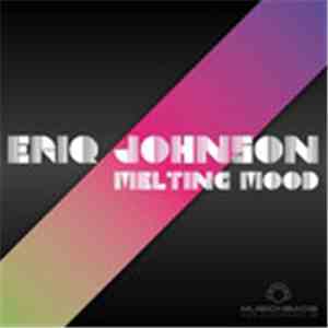 Eriq Johnson - Melting Mood (MoVoX Rmx)