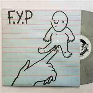 F.Y.P - Toys That Kill