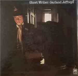 Garland Jeffreys - Ghost Writer