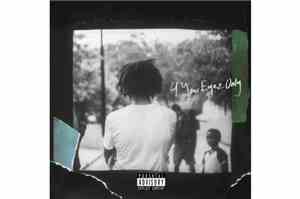 J. Cole - 4 Your Eyez Only