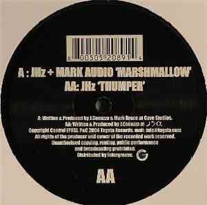 JHz + Mark Audio - Marshmallow / Thumper